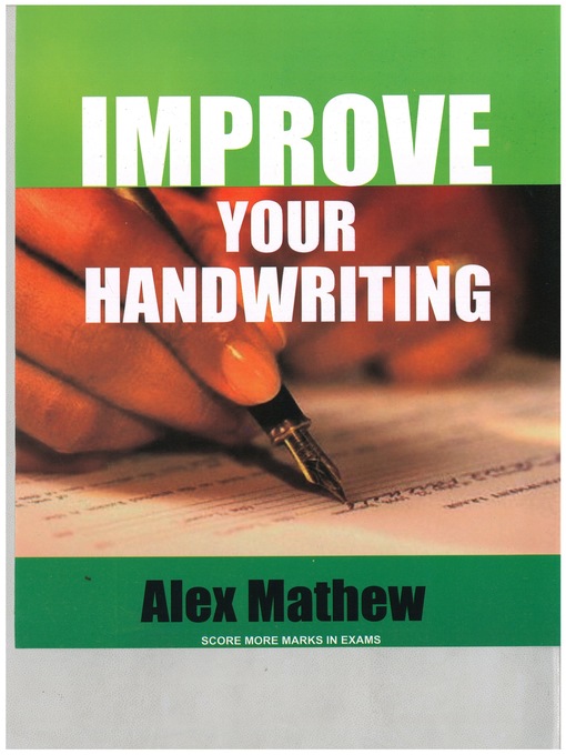 Title details for Improve Your Handwriting by Alex Mathew - Available